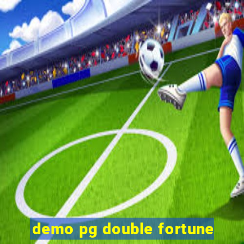 demo pg double fortune